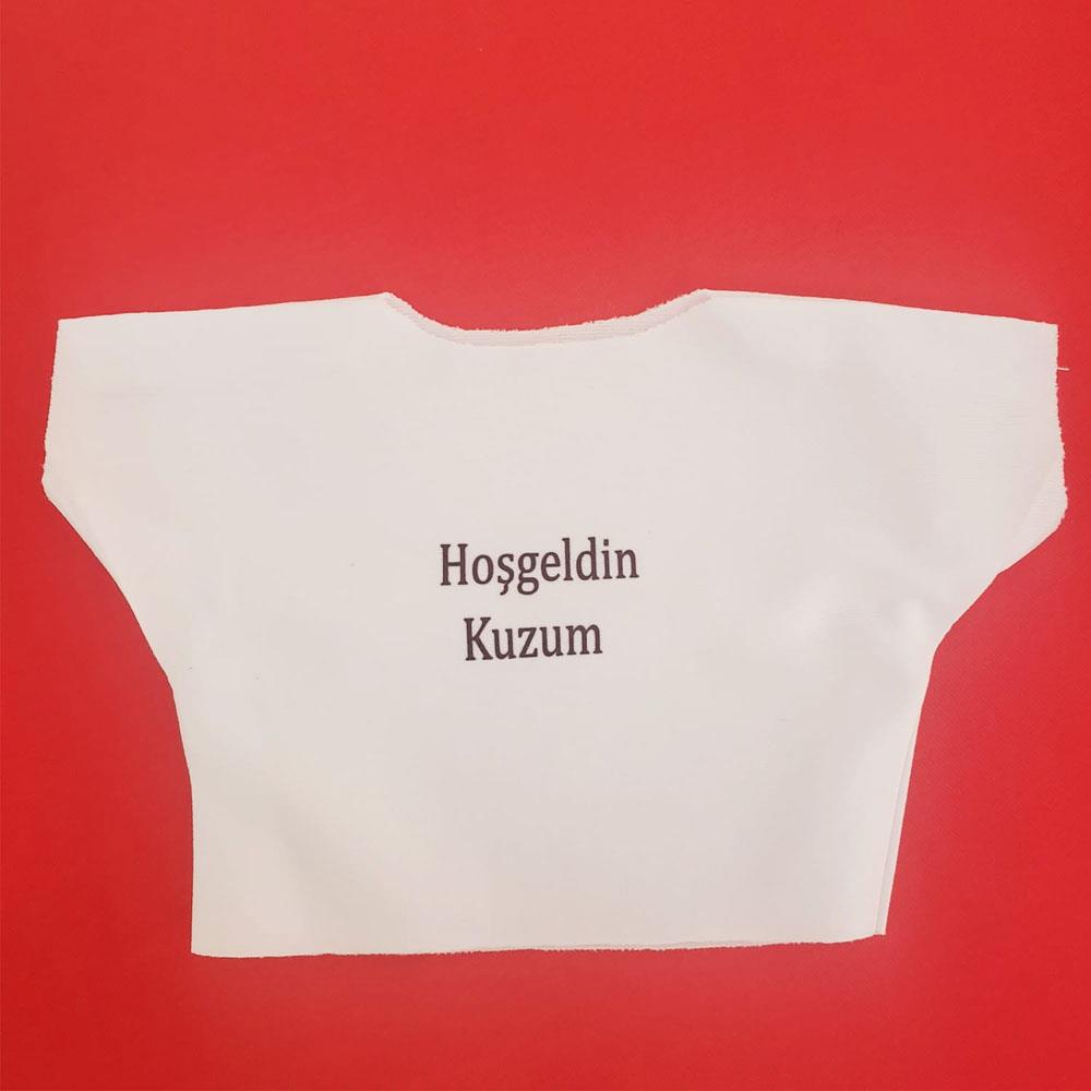 Hosgeldin Kuzum Yazili Oyuncak Tisortu